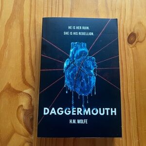 Daggermouth by H.M. Wolfe — oop paperback